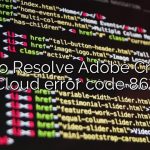 How to Resolve Adobe Creative Cloud error code 86?