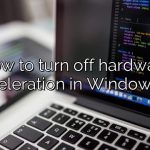 How to turn off hardware acceleration in Windows 7?