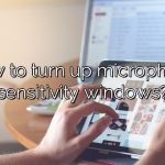 How to turn up microphone sensitivity windows?