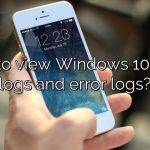 How to view Windows 10 crash logs and error logs?