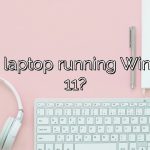 Is this laptop running Windows 11?