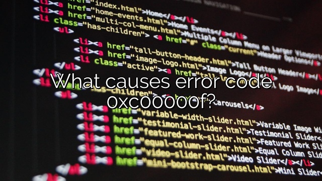 What causes error code 0xc00000f?