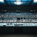 What does error code 0x80070057 mean?