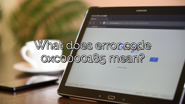 What does error code 0xc0000185 mean?