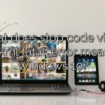 What does stop code video dxgkrnl fatal_error mean on Windows 10?