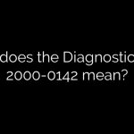 What does the Diagnostic Code 2000-0142 mean?