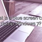 What is a blue screen crash dump Windows 7?