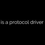 What is a protocol driver error?