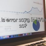 What is error 1079 in Windows 10?