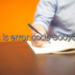 What is error code 8007000e?
