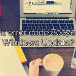 What is error code 80072efe on Windows Update?