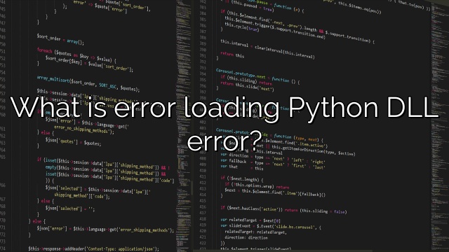 What is error loading Python DLL error?