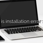 What is installation error 1500?