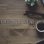 What is Jrnl_wrap_error?