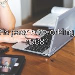 What is peer networking error 1068?