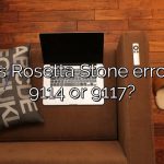 What is Rosetta Stone error code 9114 or 9117?