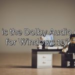 What is the Dolby Audio driver for Windows 10?