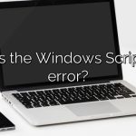What is the Windows Script Host error?