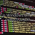 What is Windows error code 0x8007025D?