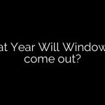 What Year Will Windows 11 come out?