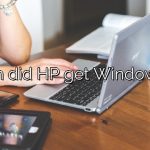 When did HP get Windows 11?