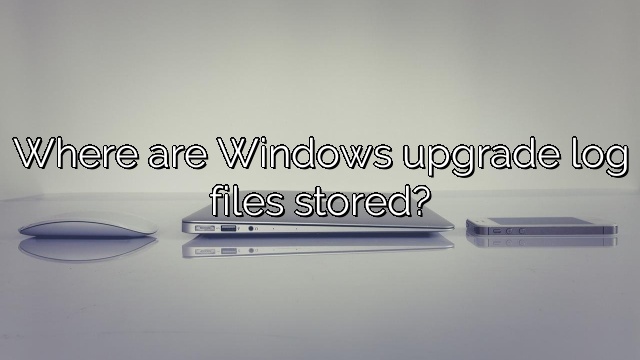 Where are Windows upgrade log files stored?