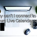 Why can't I connect to the Windows Live Calendar service?