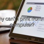 Why can’t I print from my computer?