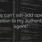 Why can't ssh-add open a connection to my authentication agent?