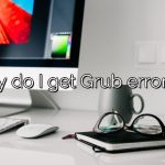 Why do I get Grub error 17?