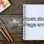 Why do I get Windows stop code kernel data InPage error?