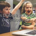 Why is Diablo 2 not working on Windows 10?