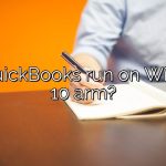 Will QuickBooks run on Windows 10 arm?